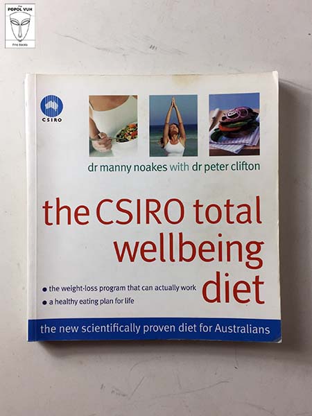 Manny Noakes - The CSIRO Total Wellbeing Diet